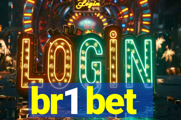 br1 bet